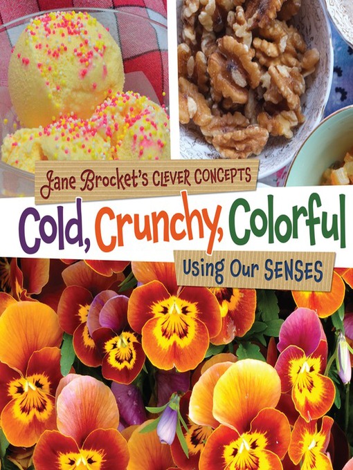 Title details for Cold, Crunchy, Colorful by Jane Brocket - Available